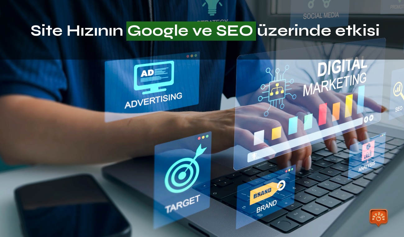 Web sitesi hızı ve Google SEO sıralaması üzerindeki etkisi