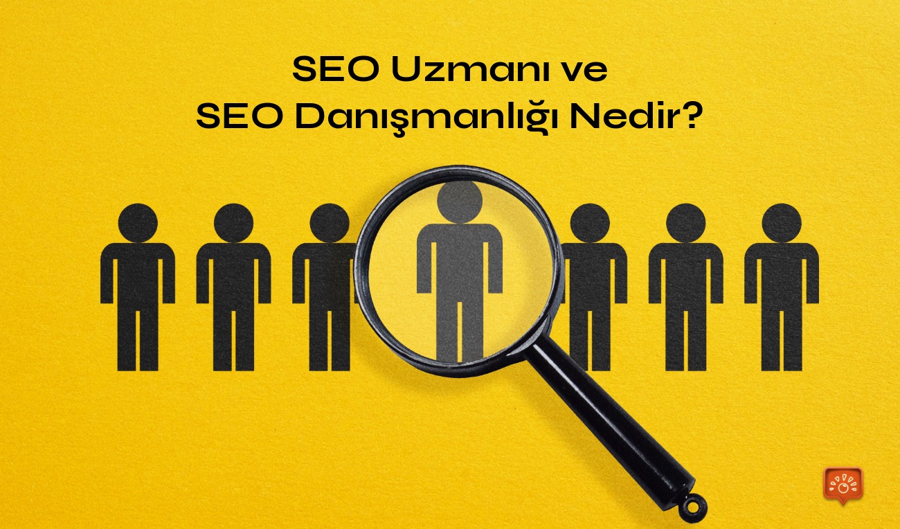 Seo Uzmani Nedir