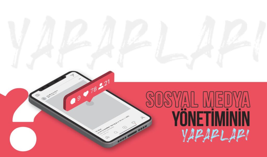 Sosyal Medya Yonetiminin Yararlari